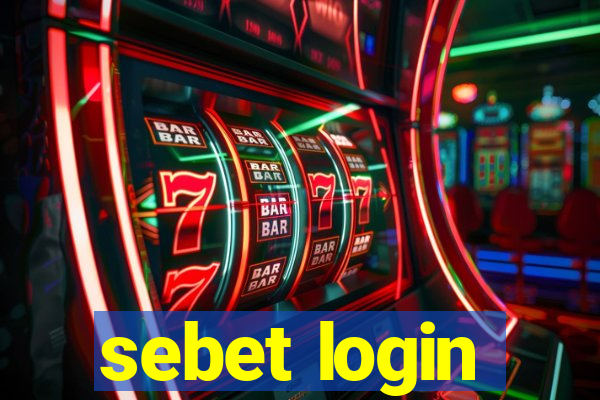 sebet login